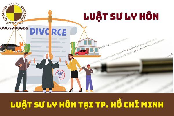 Luật sư ly hôn tại TP. Hồ Chí Minh