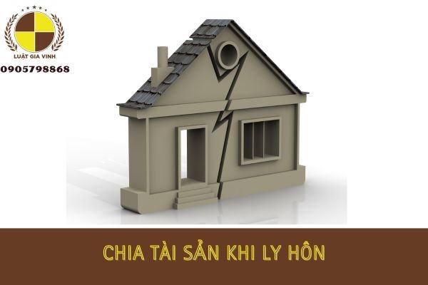 chia tài sản khi ly hôn
