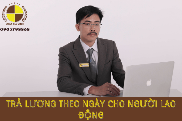 Trả lương theo ngày cho người lao động